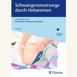 Schwangerenvorsorge durch Hebammen