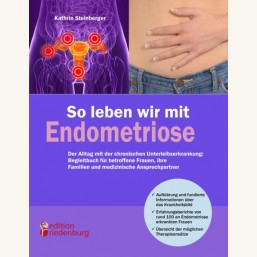 So leben wir mit Endometriose